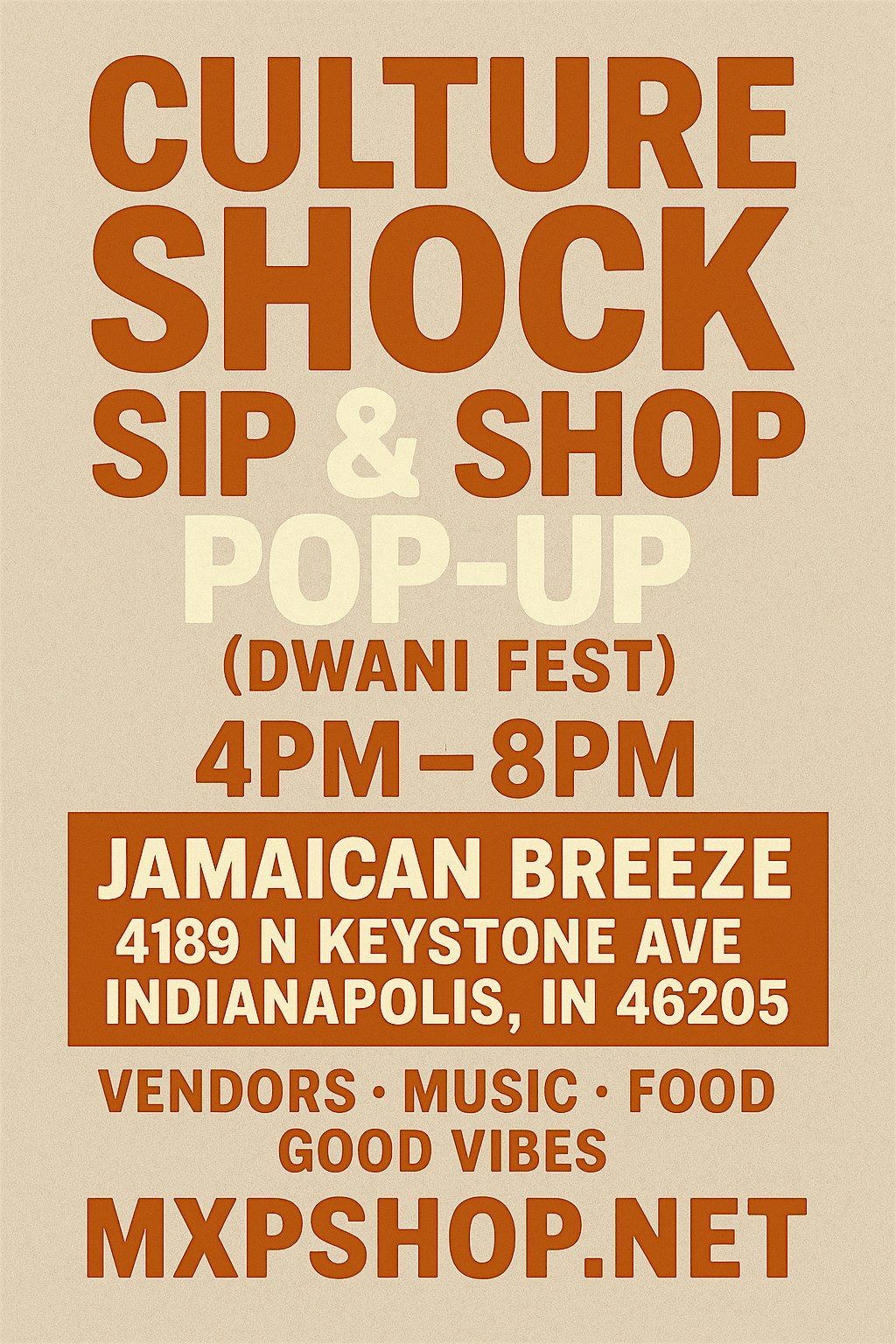 \ufe0f CULTURE SHOCK SIP & SHOP POP-UP  DWANI FEST \u2013 INTERNATIONAL LINK UP