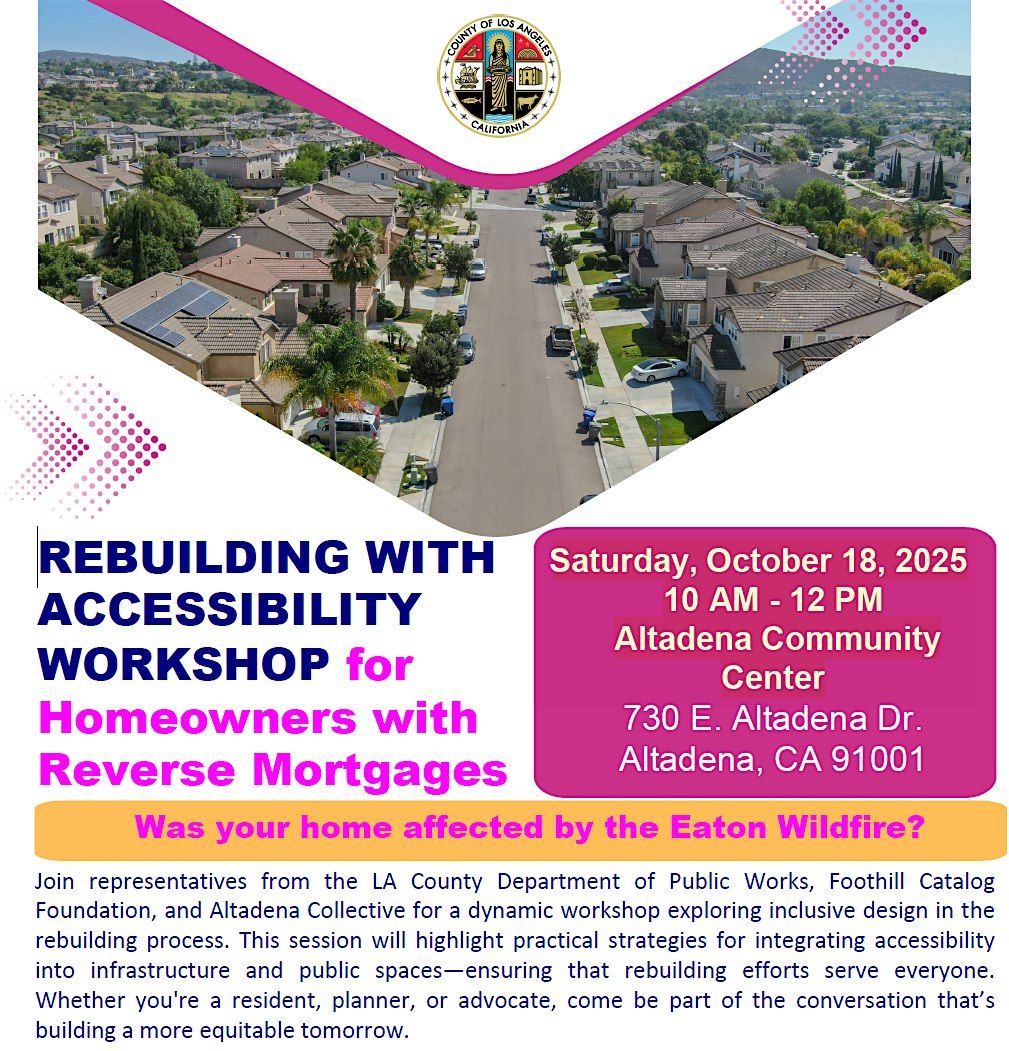 REBUILDING WITH ACCESSIBILITY for Homeowners with Reverse Mortgages