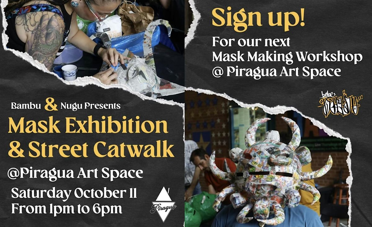 Masks exhibition and sign up event