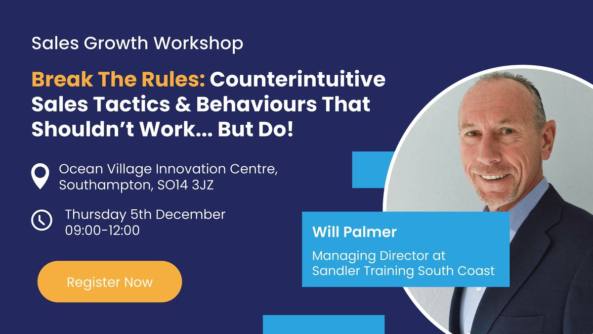 Sales Growth Workshop: Break The Rules