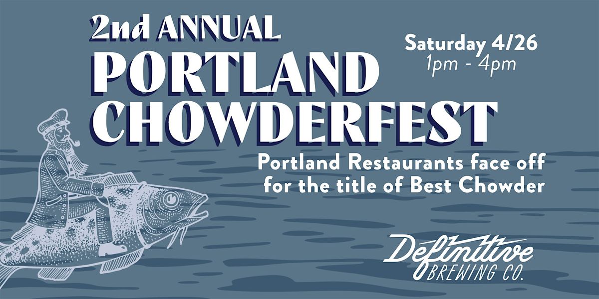 Portland Chowderfest