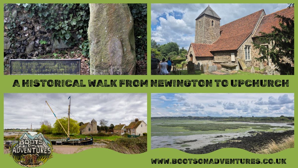 A historical Walk from Newington to Upchurch