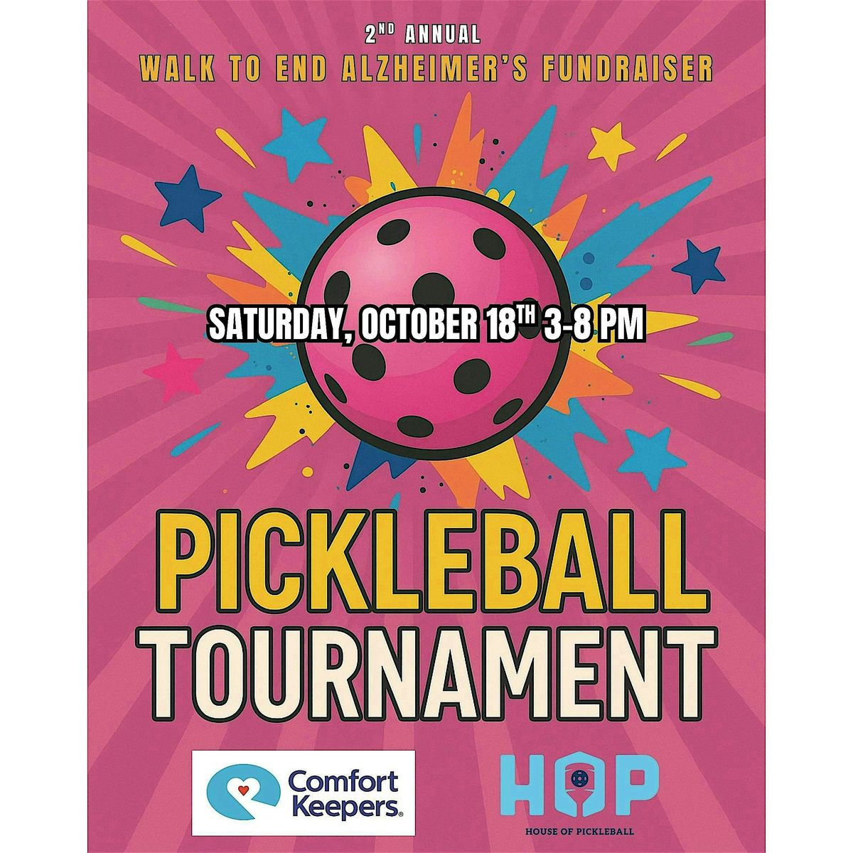 2ND ANNUAL WALK TO END ALZHEIMER'S PICKLEBALL TOURNAMENT FUNDRAISER