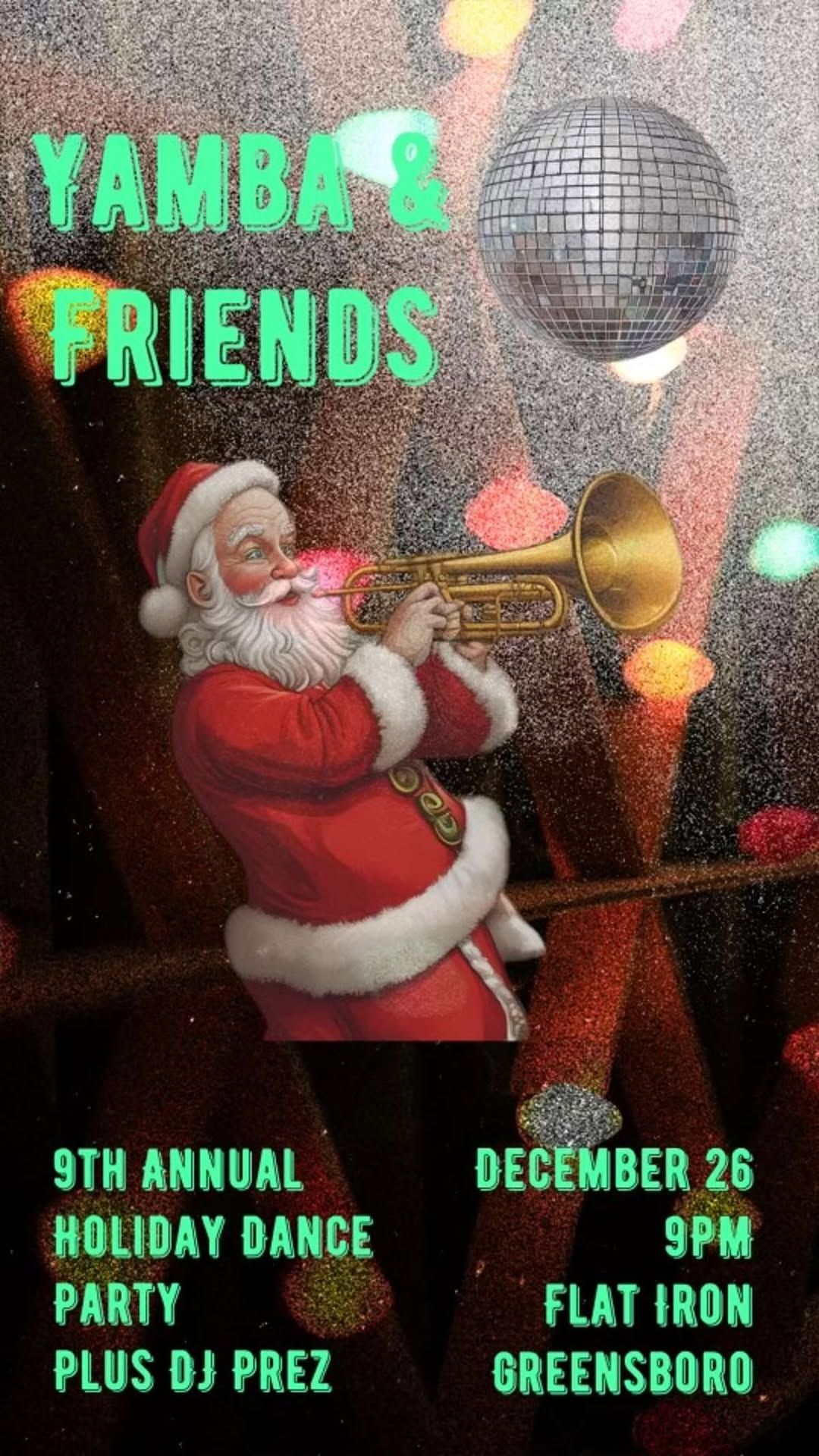 Yamba & Friends 9th Annual Holiday Dance Party!