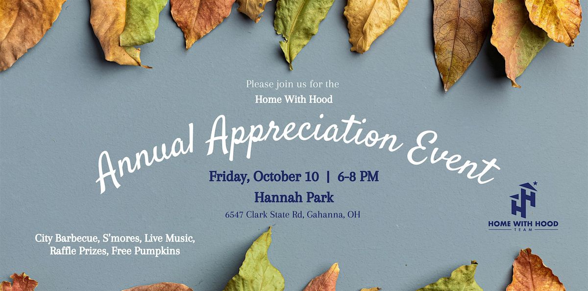 Annual Home With Hood Appreciation Event