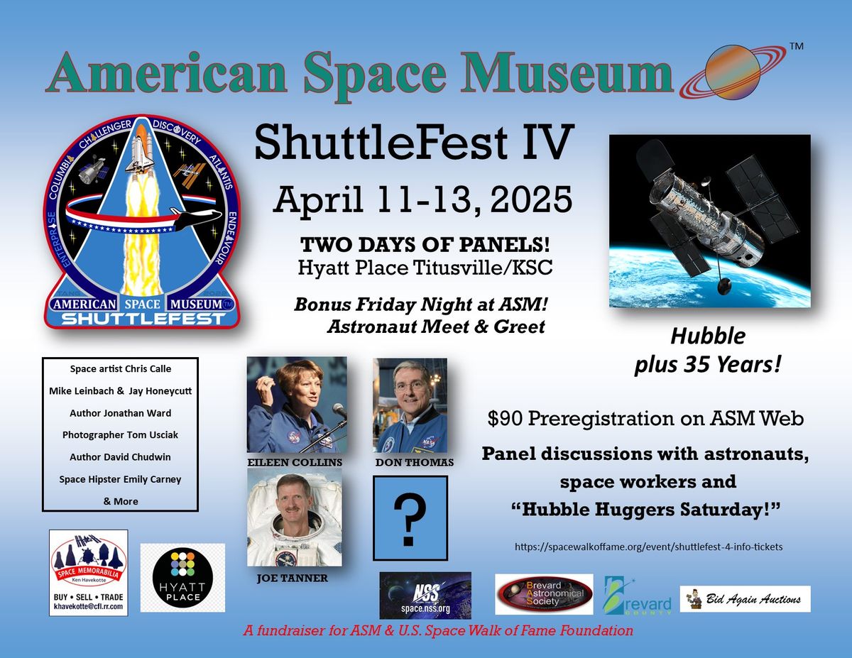 ShuttleFest IV "Hubble Telescope at 35 Years" 