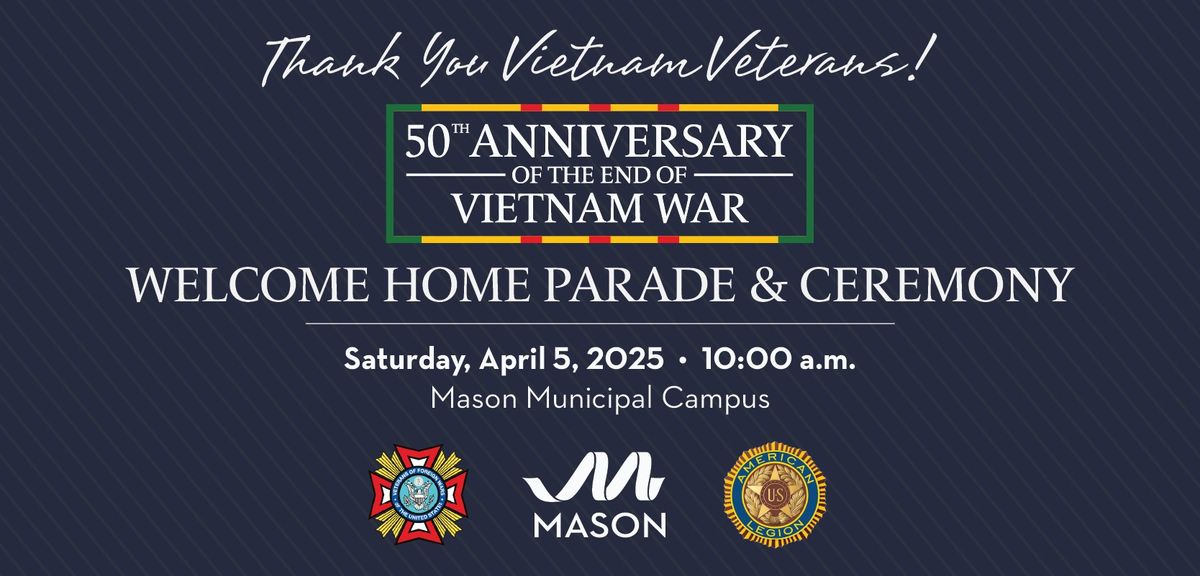 Welcome Home Vietnam Veterans Parade & Ceremony