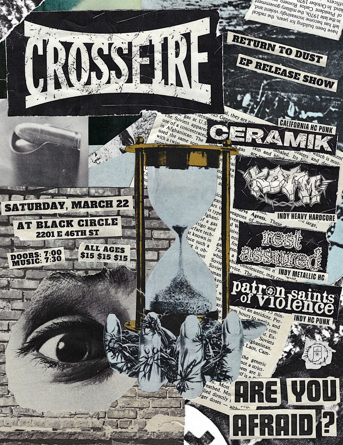 CROSSFIRE RELEASE SHOW! w\/ Ceramik, KOTM, Rest Assured, and PSOV