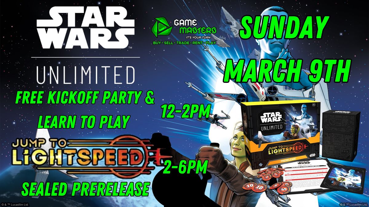 Star Wars Unlimited Kickoff Party and Prerelease