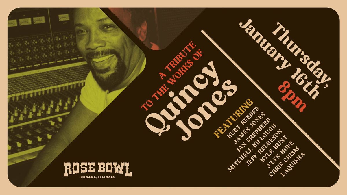 A Tribute to the Works of Quincy Jones live at the Rose Bowl Tavern