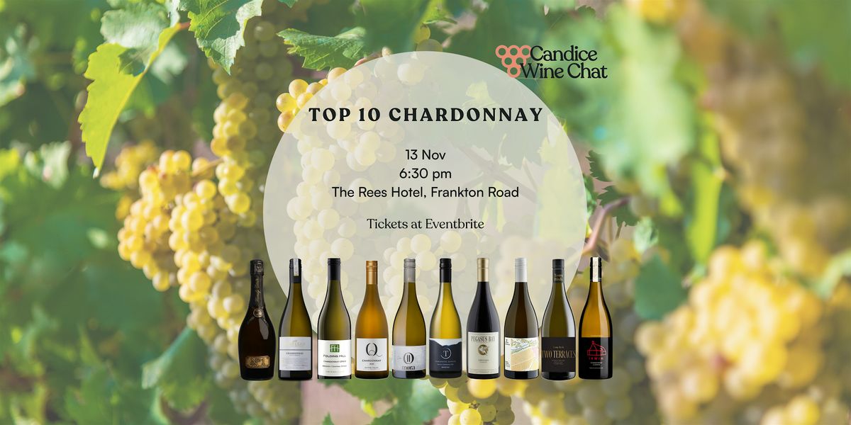 Top 10 Chardonnay - Queenstown