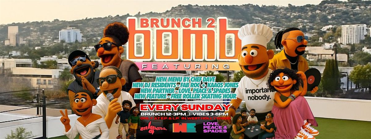 8\/17\/2025| Brunch 2 Bomb Weekly Rooftop Brunch