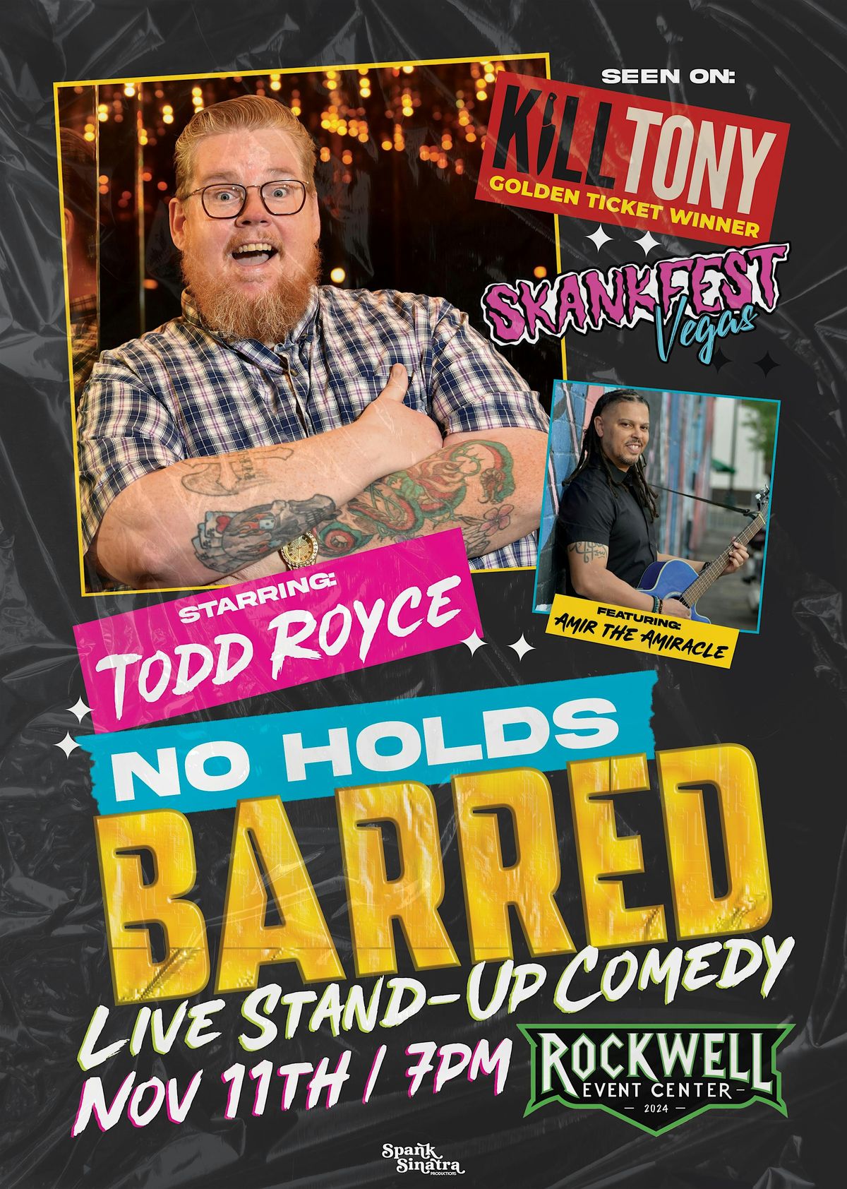 No holds Barred w\/Todd Royce-Live Stand UP Comedy