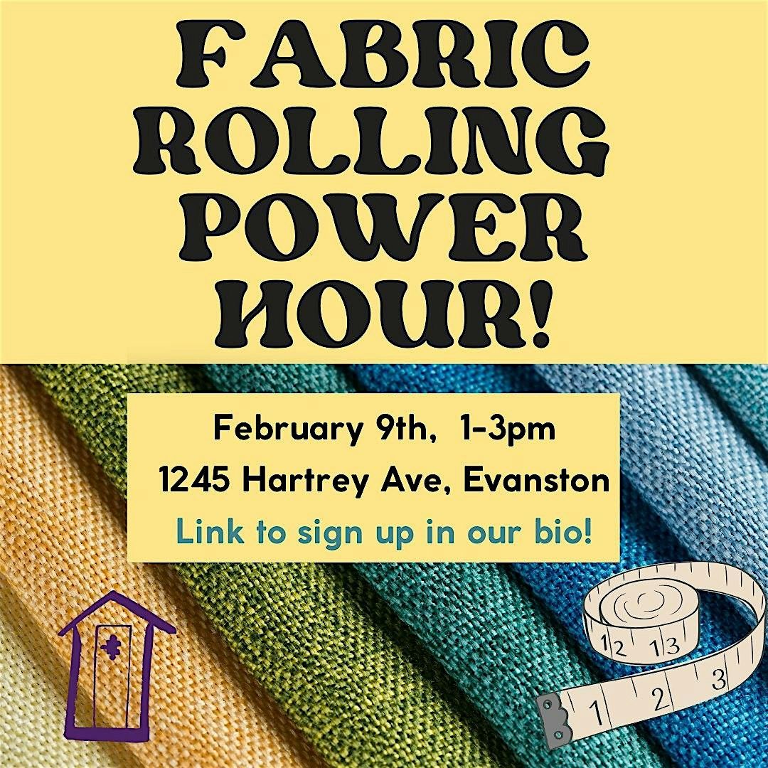 Fabric Rolling Power Hour