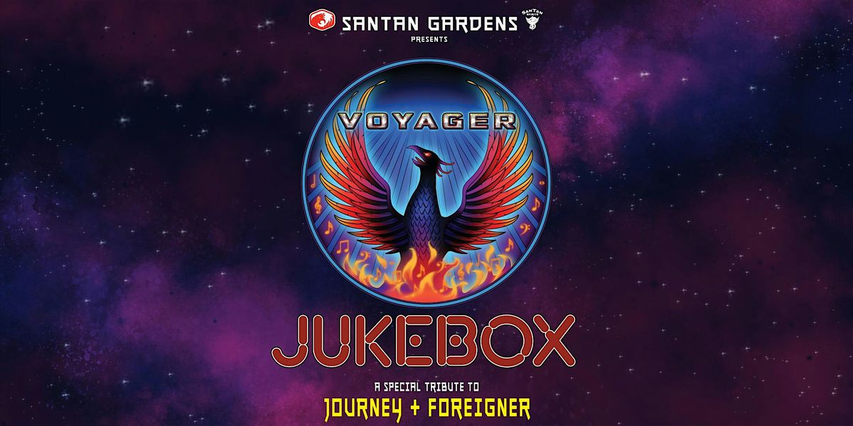 Voyager\u2019s Jukebox - A special tribute to Journey & Foreigner