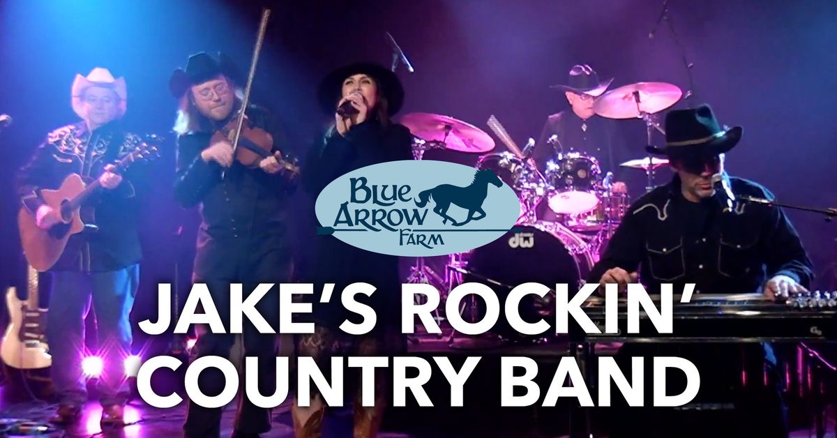 Jake's Rockin' Country Band at Blue Arrow Farm