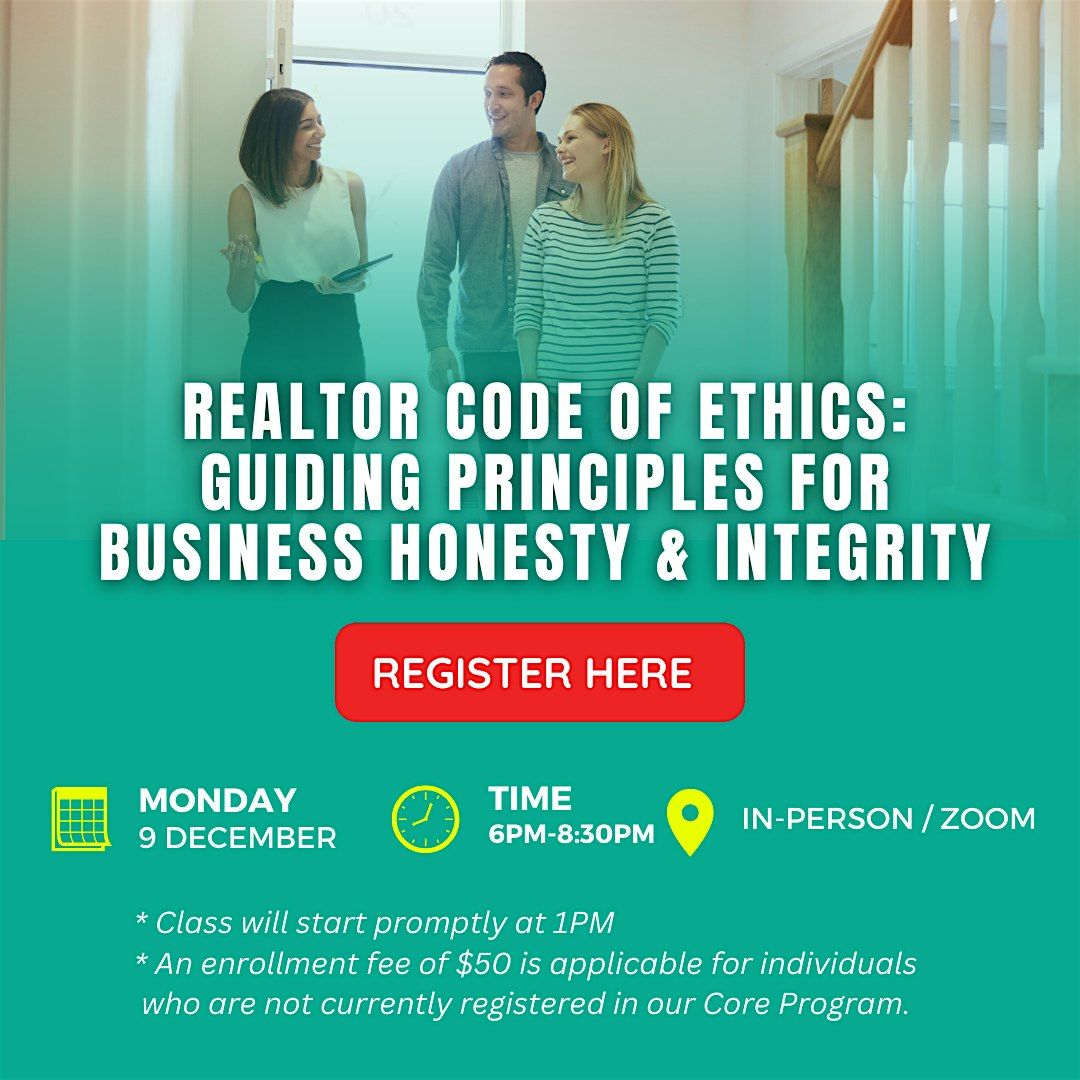 CORE Realtor Code of Ethics: Guiding Principles For Business Honesty & Inte