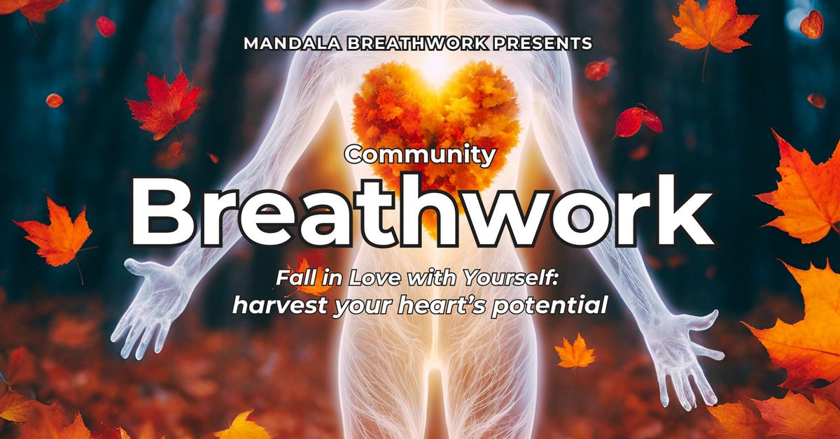 Breathwork: Fall in Love with Yourself!