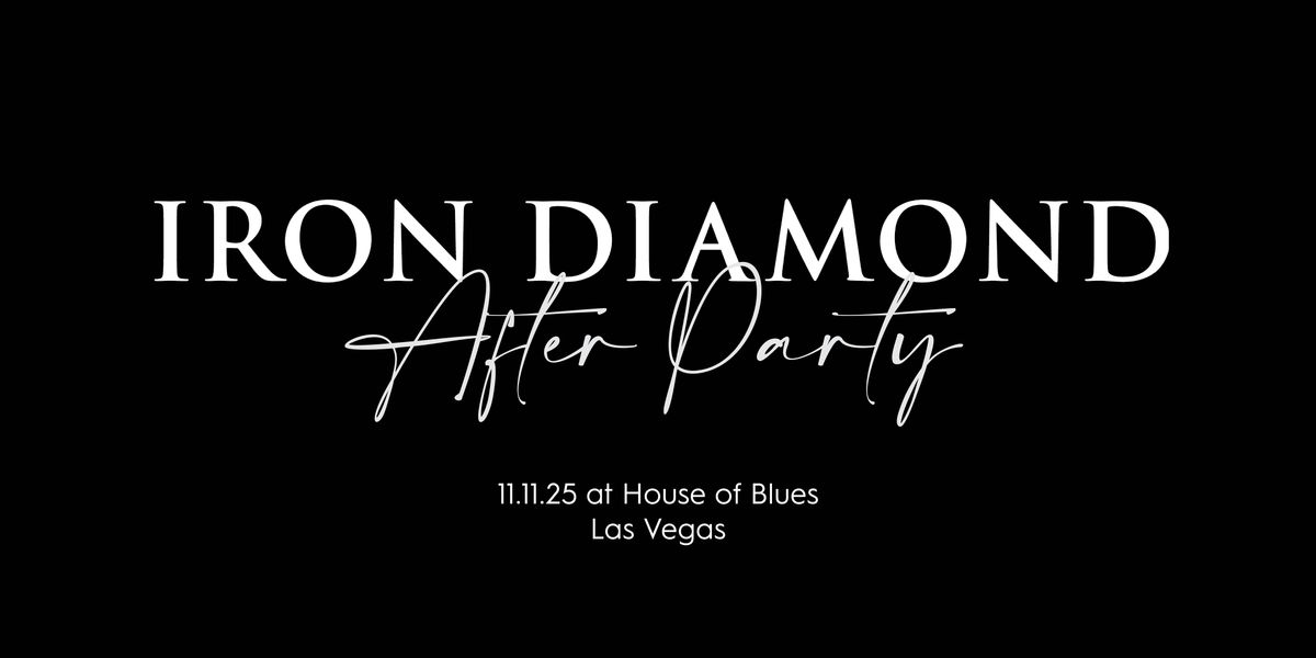 Iron Diamond's Wedding MBA After Party
