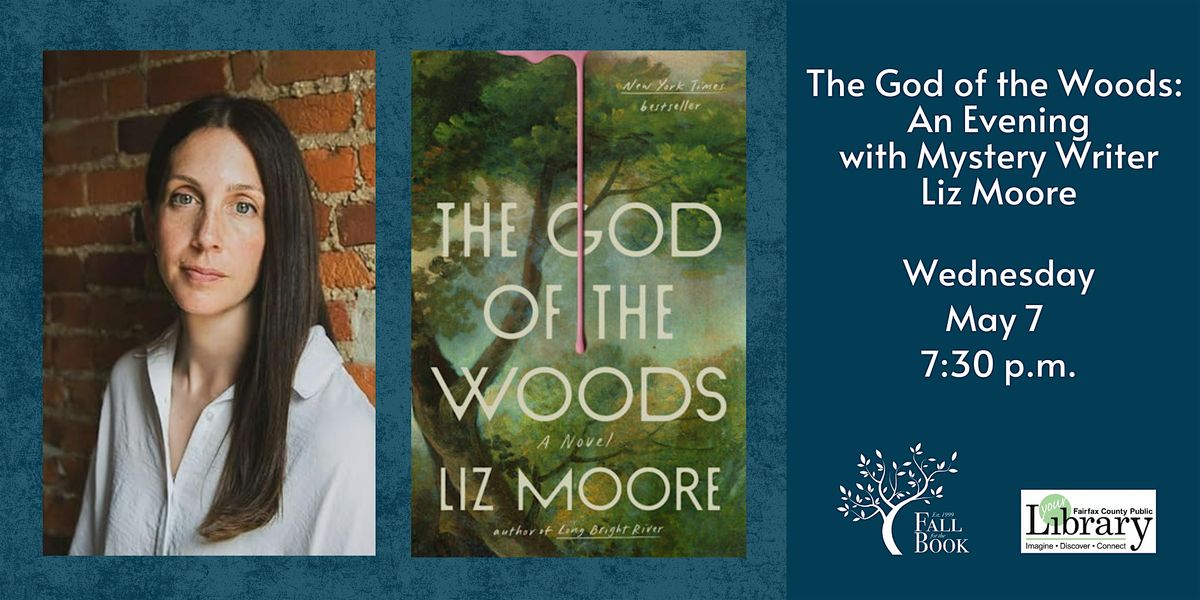 The God of the Woods: An Evening with Mystery Writer Liz Moore