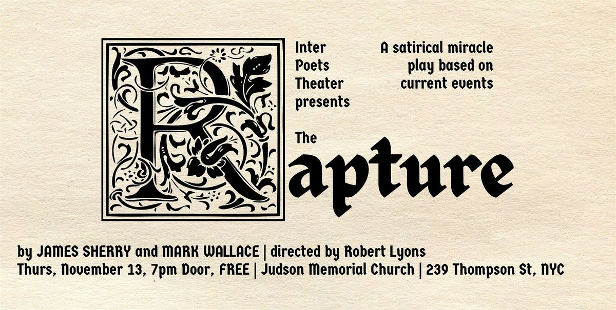 Inter Poets Theater presents The Rapture