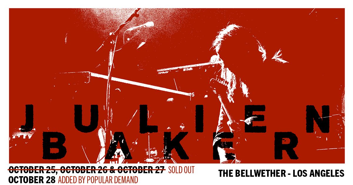 Julien Baker at The Bellwether - Fourth Night Added by Popular Demand!