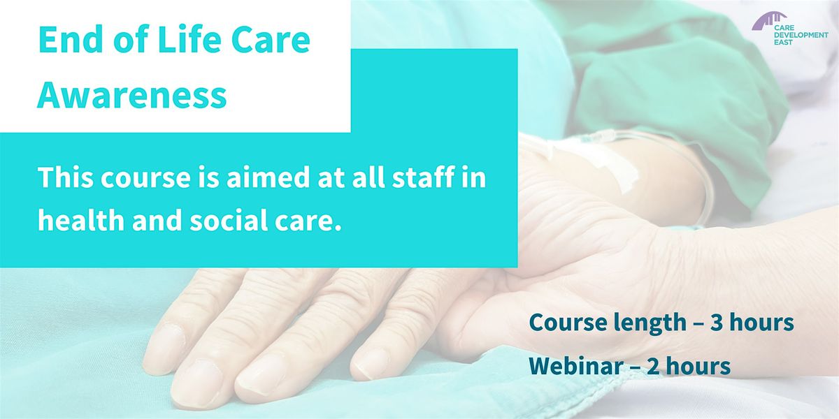 End of Life Care Awareness for Social Care Staff (1)