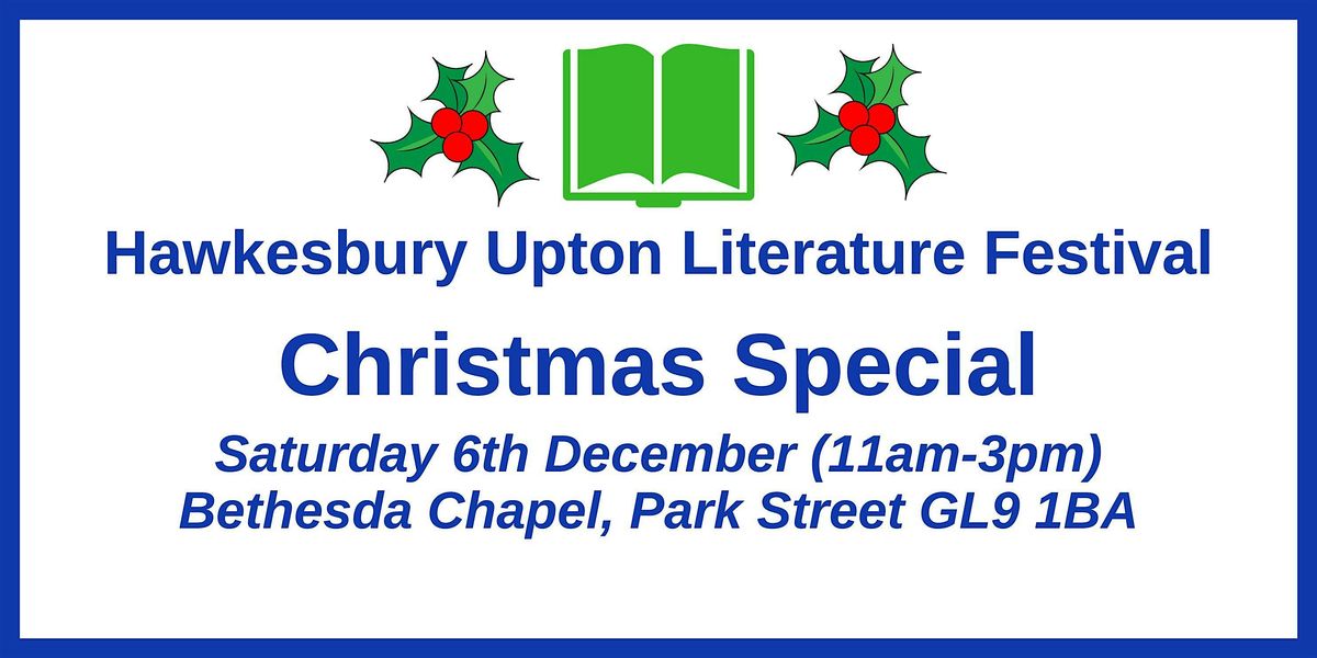 Hawkesbury Upton Literature Festival Christmas Special 2025
