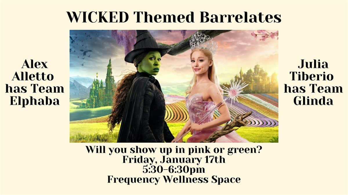 WICKED Themed Barrelates  at Frequency Wellness Space