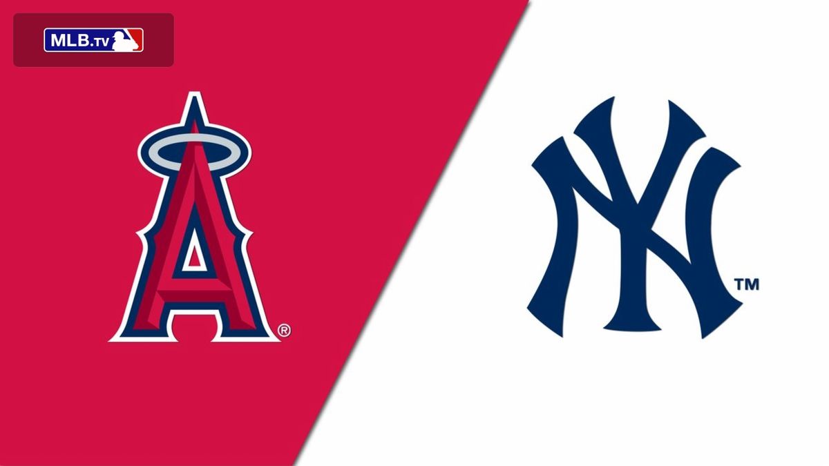 Los Angeles Angels at New York Yankees