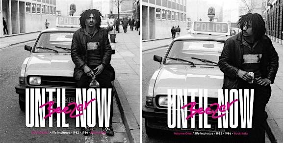 BEEZER  Until Now: Volume I: A Life in Photos 1982-1986 2 Companion books