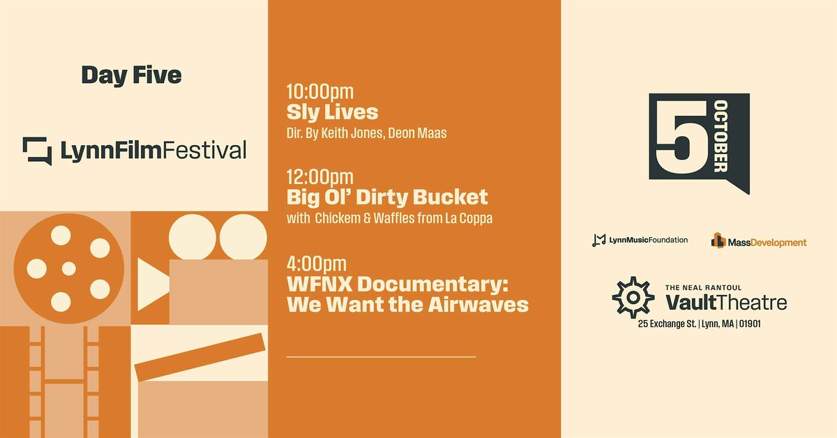 2025 Lynn Film Festival Day 5: Sly Lives + We Want The Airwaves