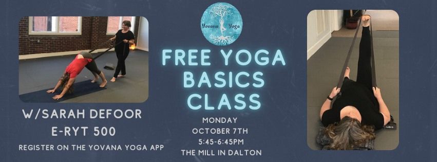 FREE Yoga Basics Class at The Mill in Dalton 