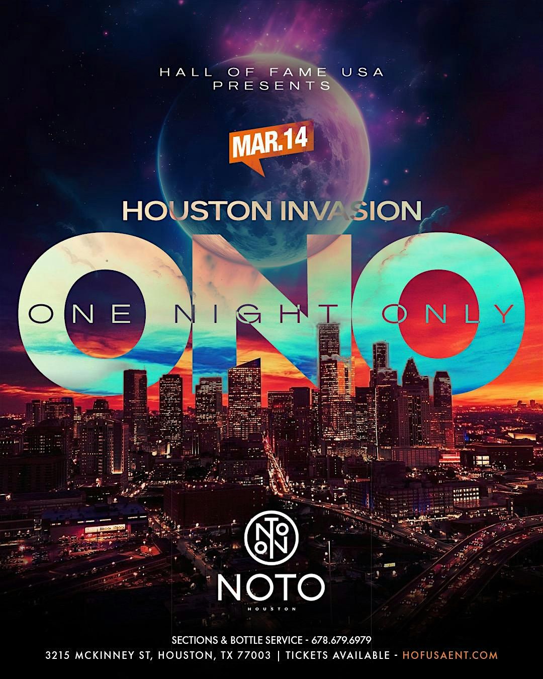 ONE NIGHT ONLY - HOUSTON SPRING BREAK TAKEOVER