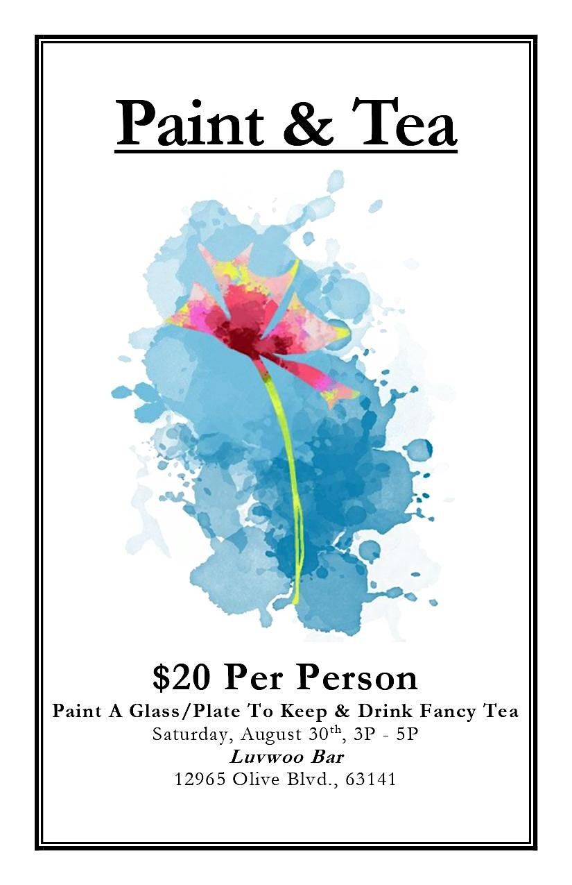 Paint & Tea at Luvwoo Bar ($20)