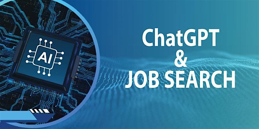 ChatGPT and Job Search Workshop