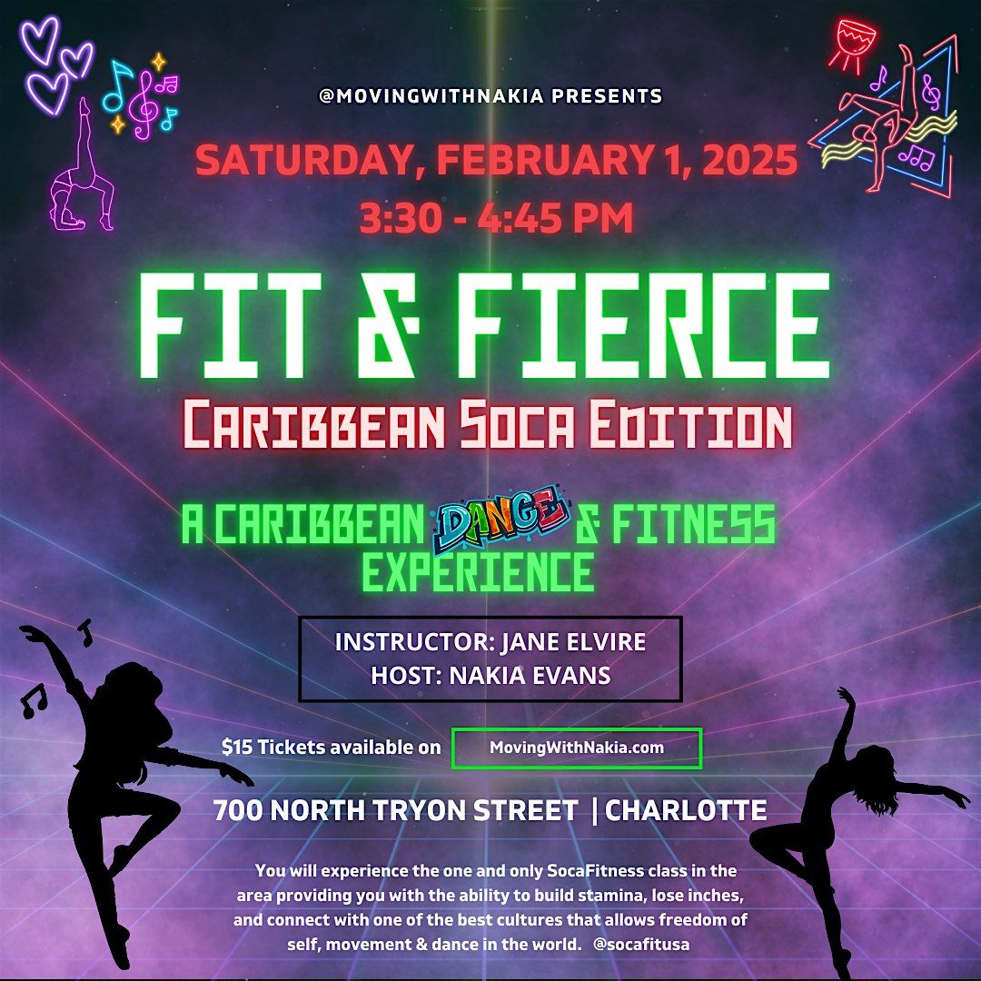 FIT & FIERCE: Caribbean Soca Edition | Dance & Fitness Class