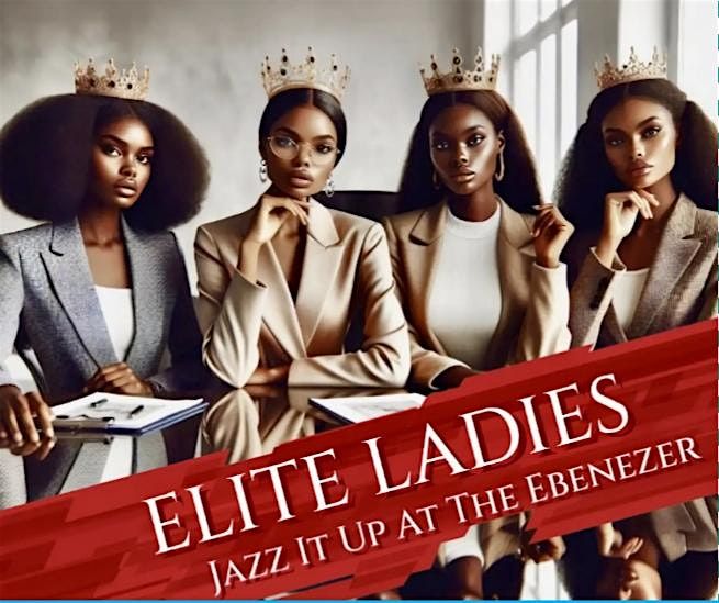 Jazz It Up With The Elite Ladies