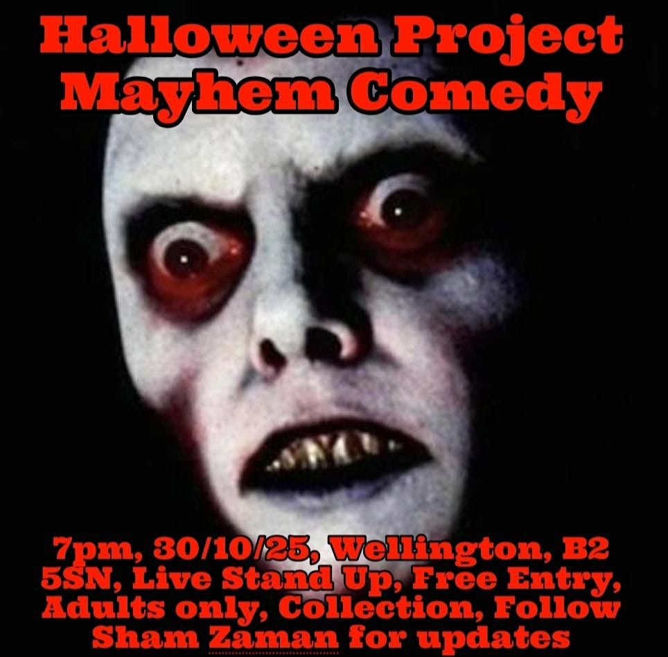 Halloween Project Mayhem Comedy