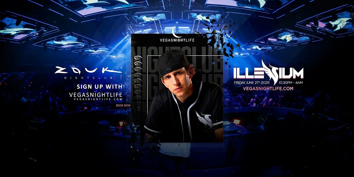 Illenium | Las Vegas Party Friday | Zouk Nightclub, Zouk Nightclub, Las ...