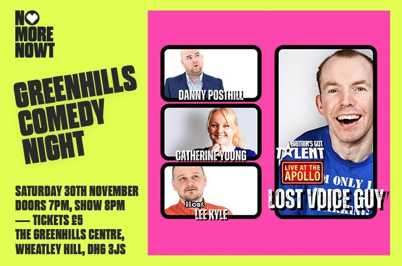 Greenhills Comedy Night \u2014 No More Nowt