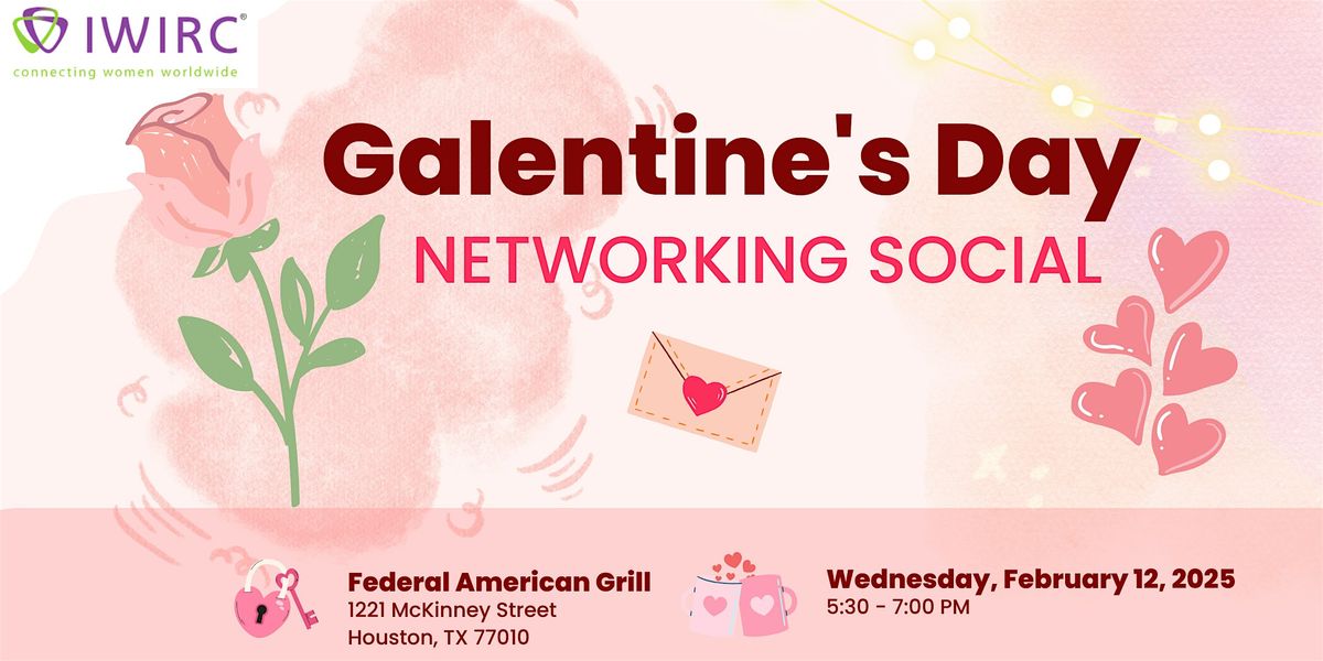 IWIRC's Galentine's Day Networking Social