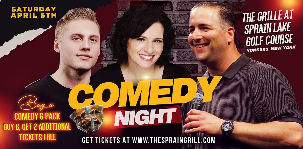 Another Night of Comedy at The Grill at Sprain Lake Golf Course