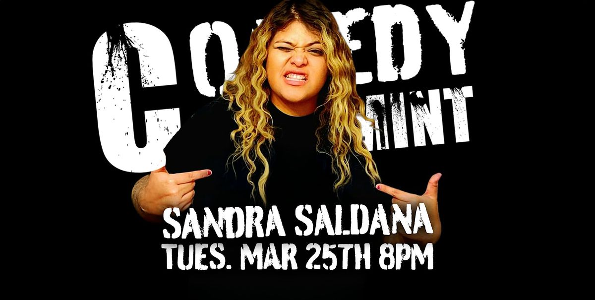 Comedian Sandra Saldana @ The Mint