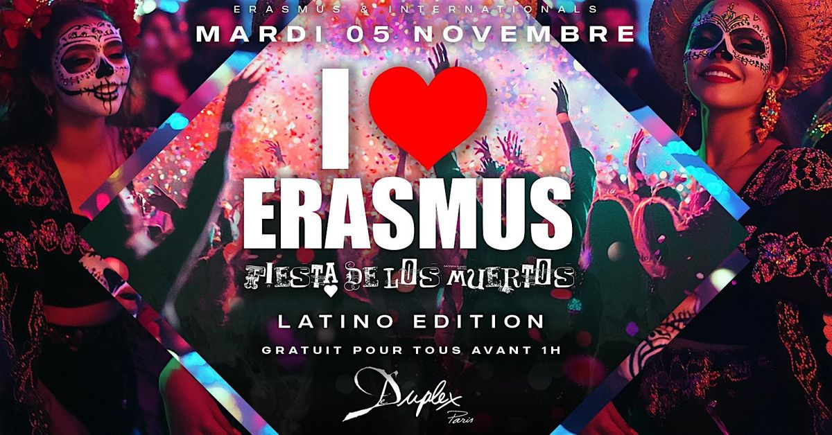 I LOVE ERASMUS - Fiesta de los Muertos at Duplex