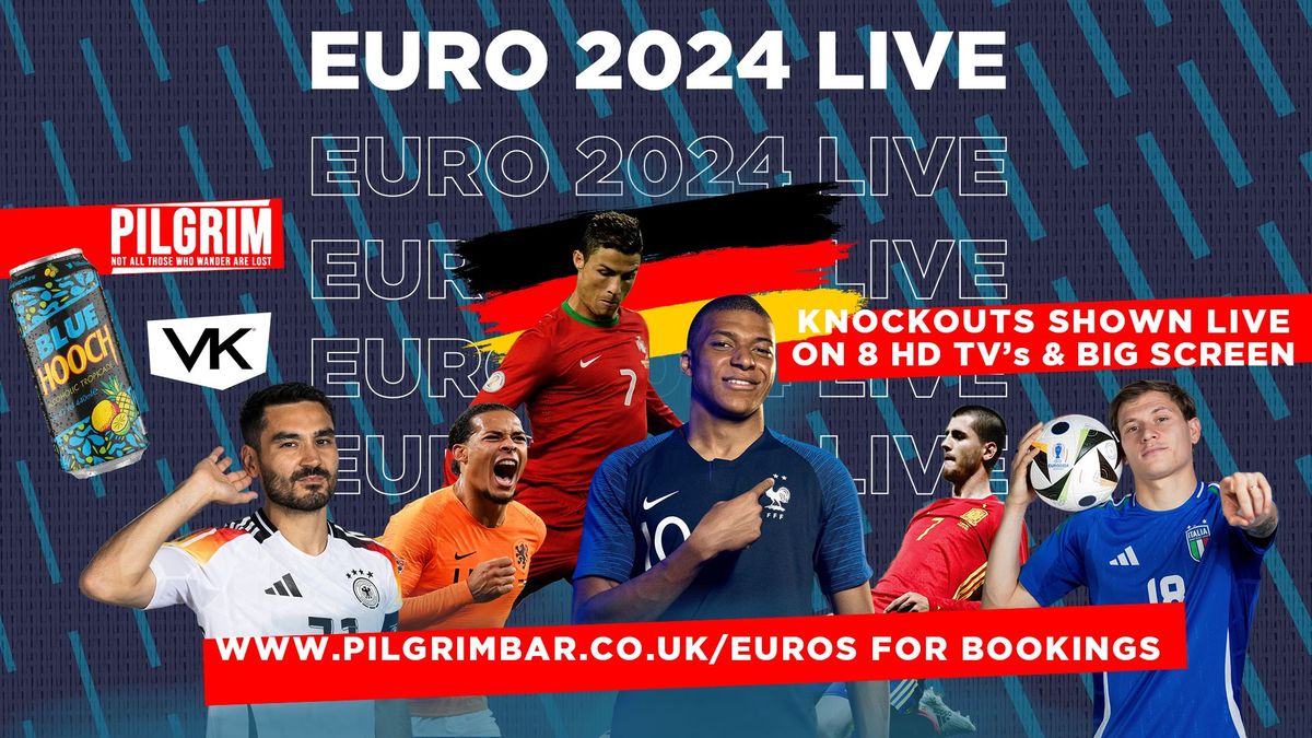 EURO 2024 SEMI-FINALS & FINAL | BOOKING NOW OPEN