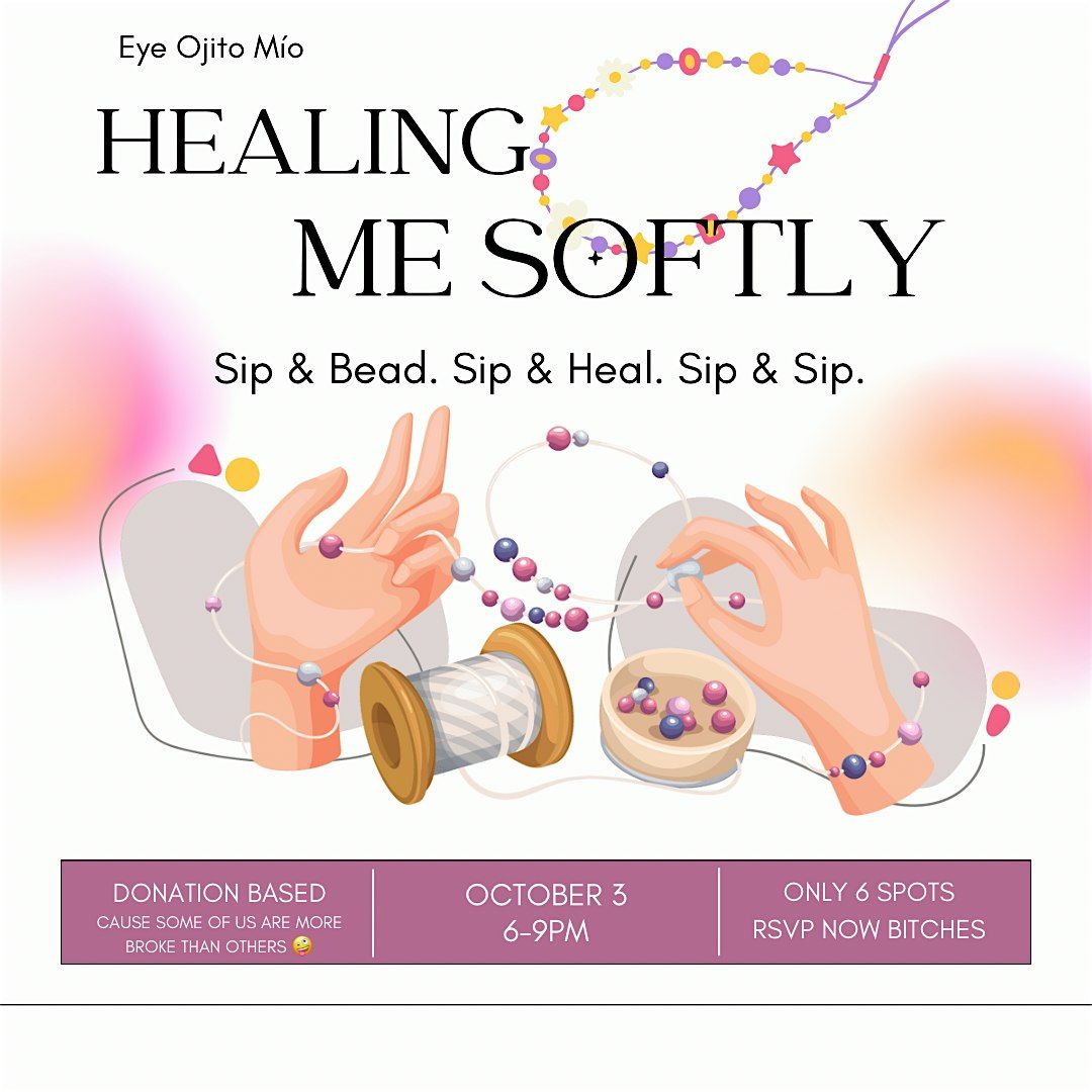 Healing Me Softly Workshop