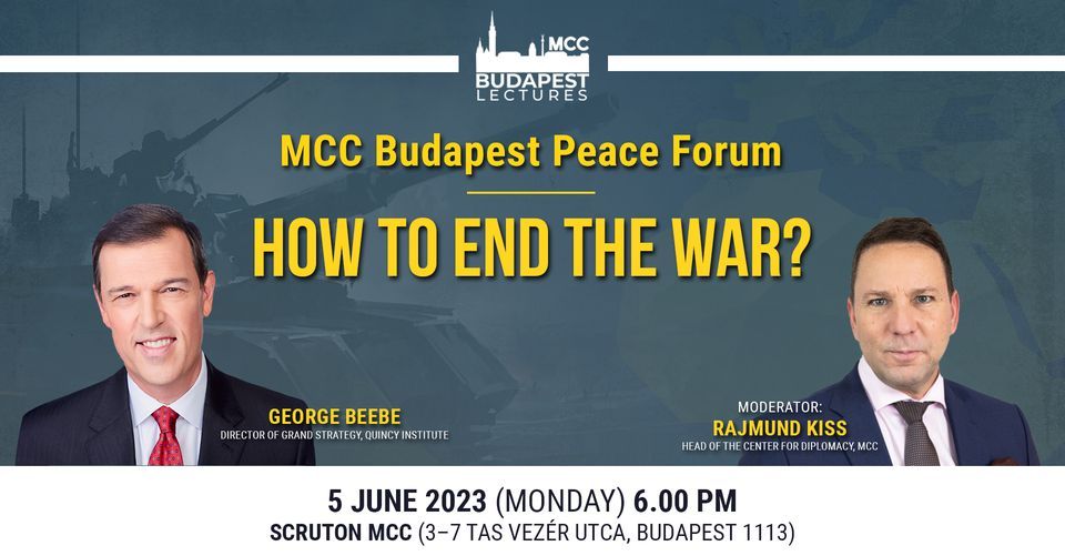 How to End the War? - MCC Budapest Peace Forum