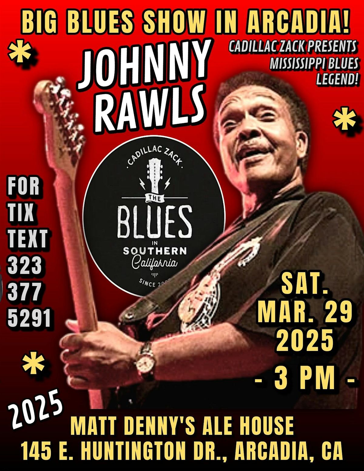 JOHNNY RAWLS - Mississippi Soul Blues Legend - in ARCADIA