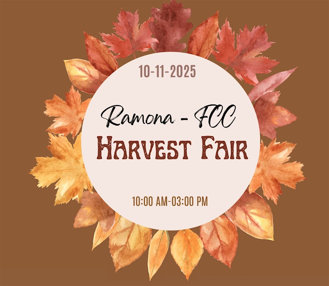 *Celebrate This Harvest Season with FCC of Ramona*
